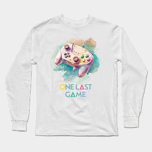 One last game Long Sleeve T-Shirt